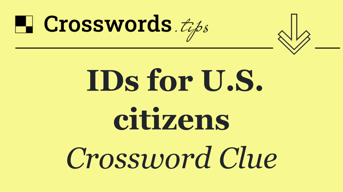 IDs for U.S. citizens