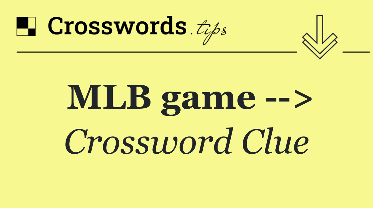 MLB game   >