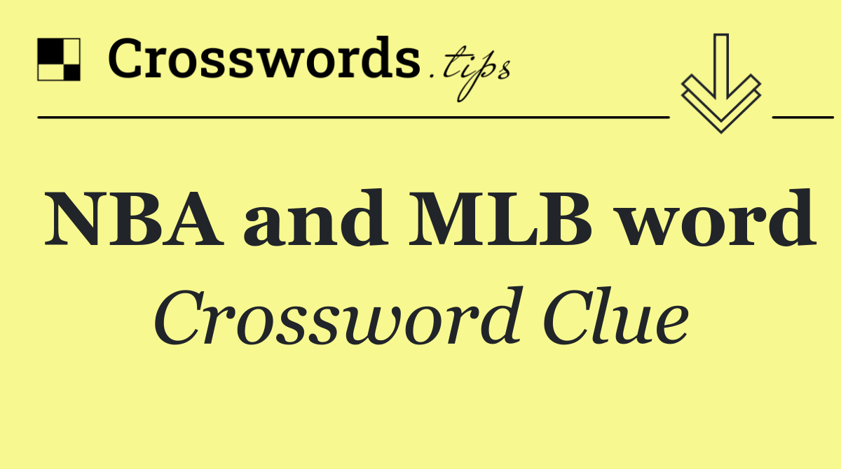 NBA and MLB word