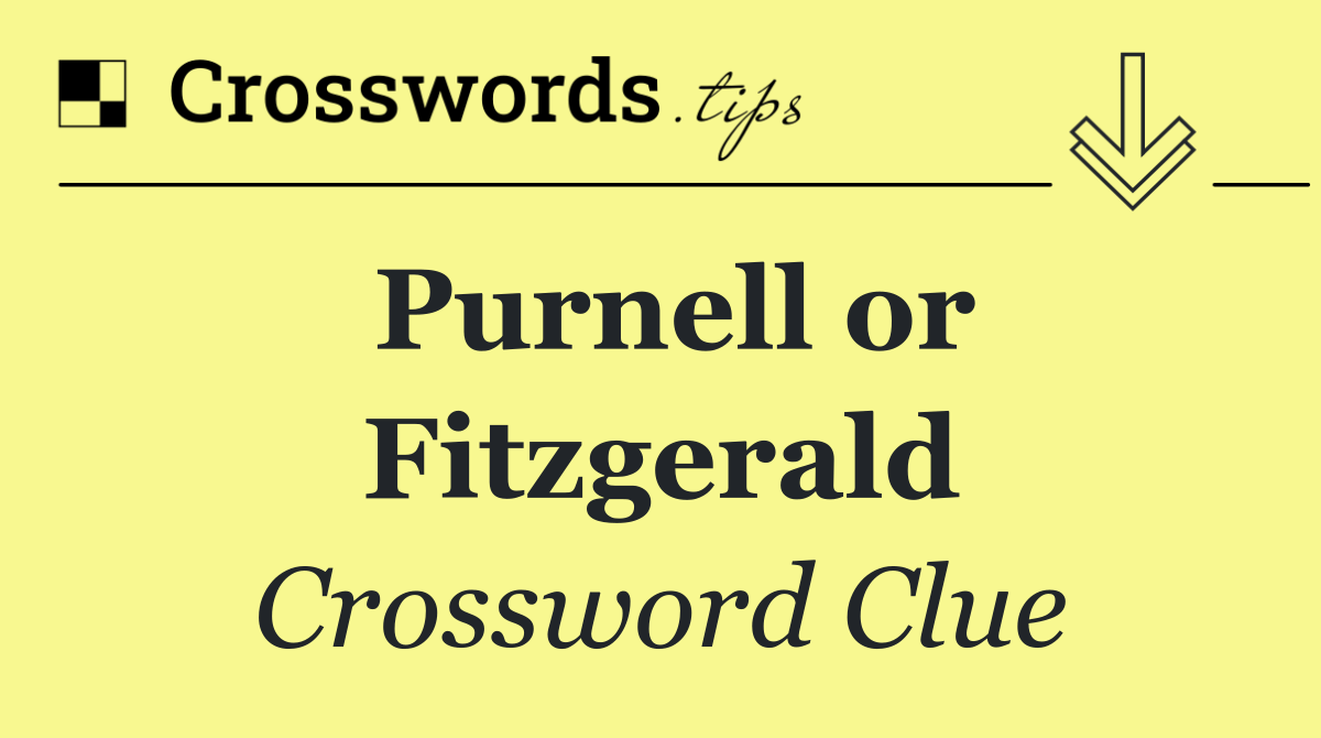 Purnell or Fitzgerald