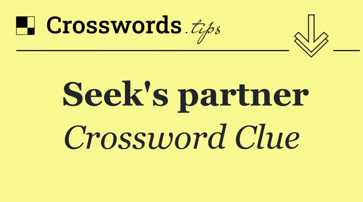 Seek's partner