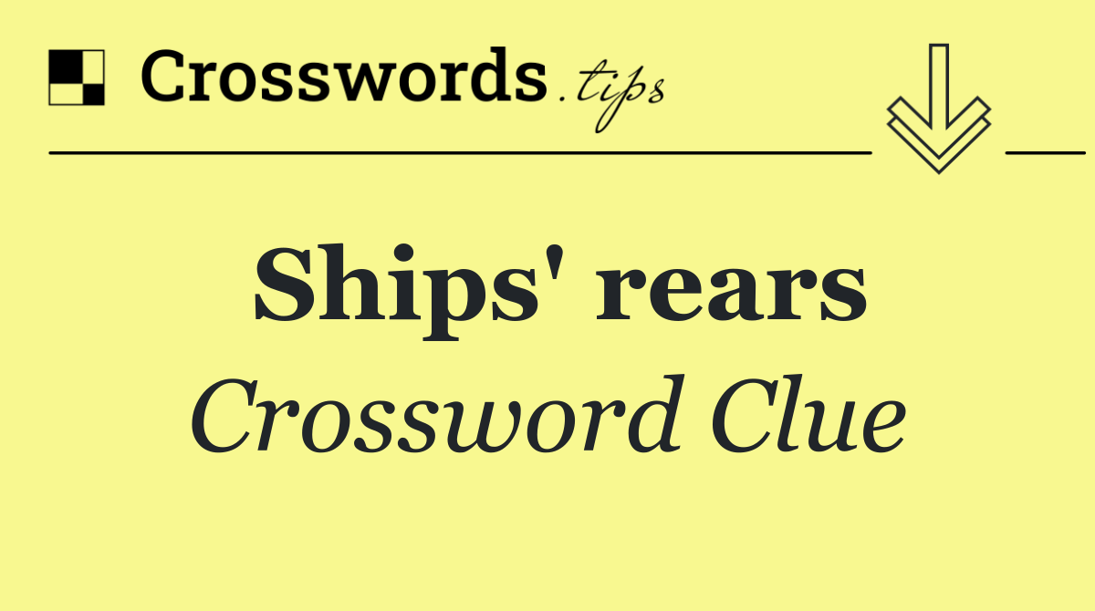 Ships' rears