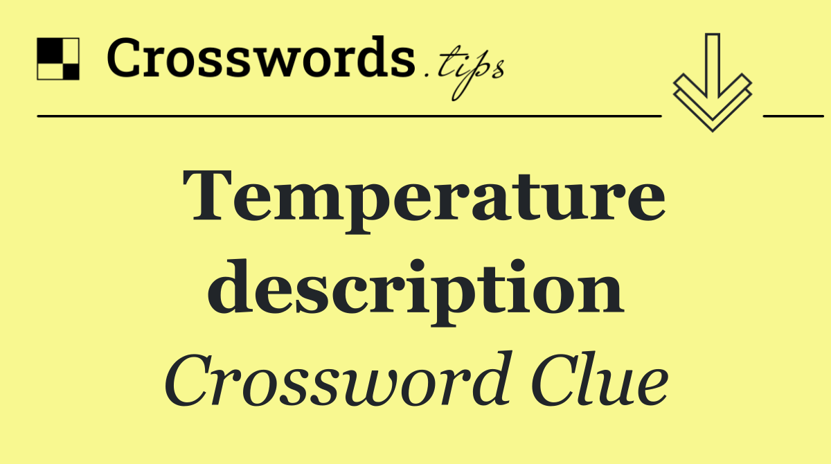 Temperature description
