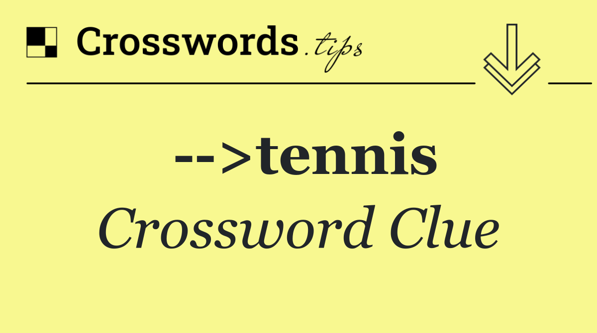   >tennis