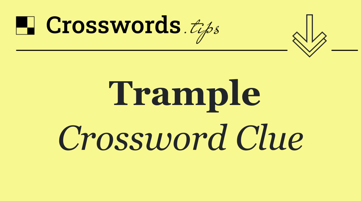 Trample