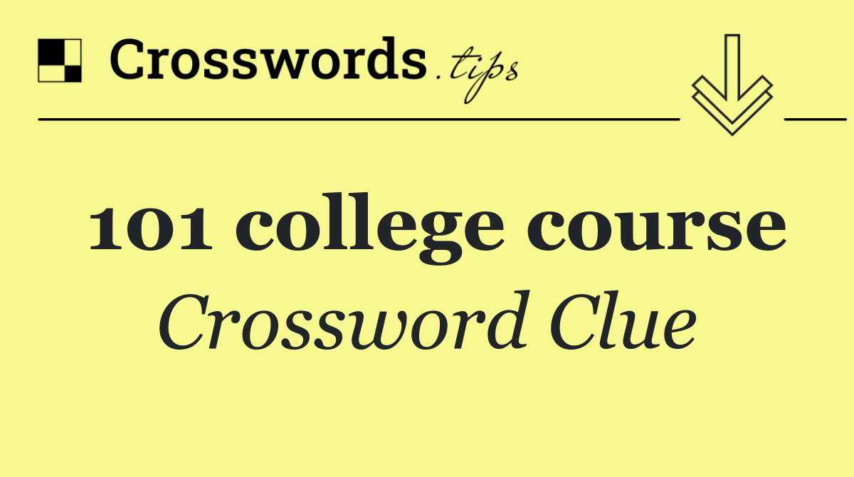 101 college course