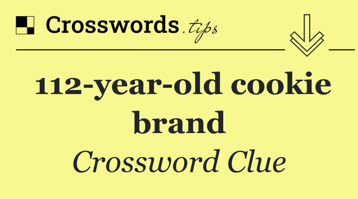 112 year old cookie brand