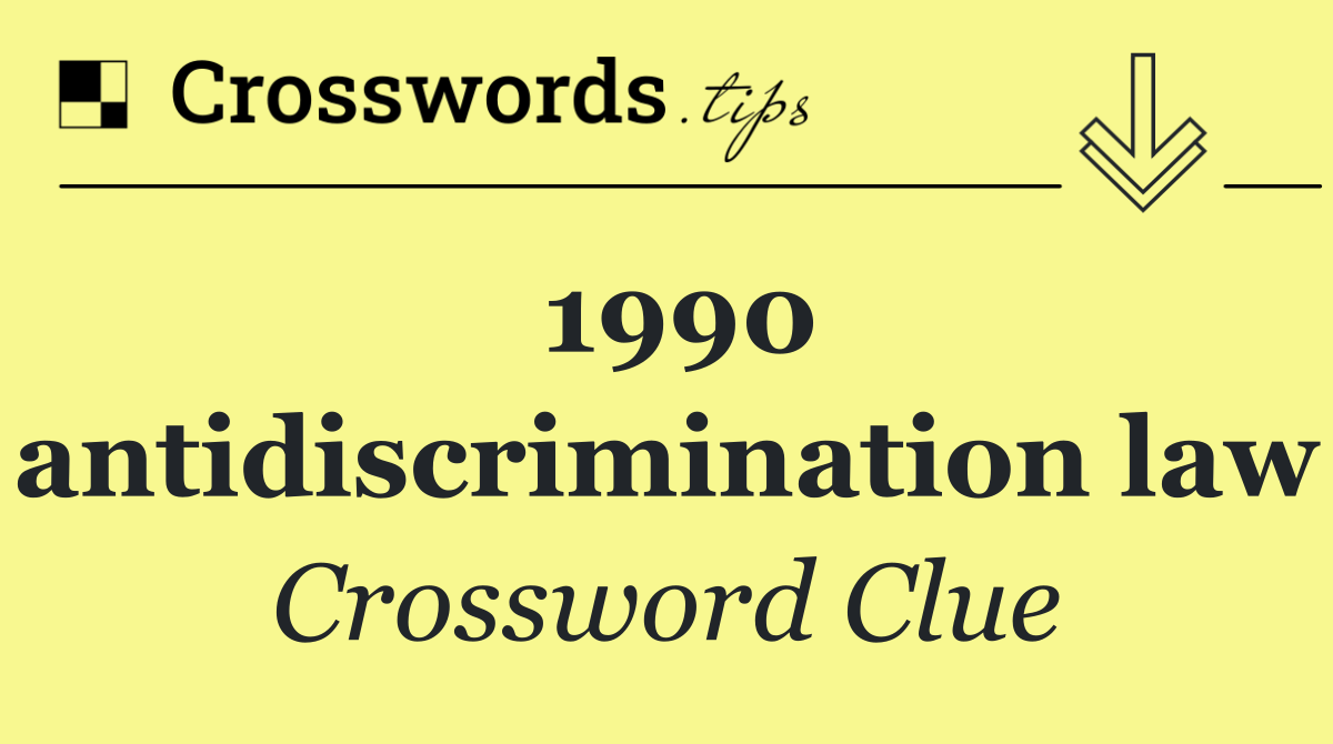 1990 antidiscrimination law