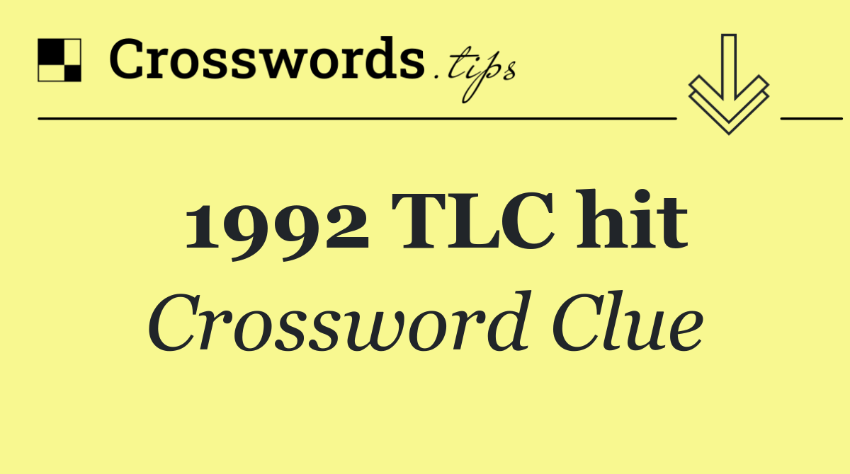 1992 TLC hit