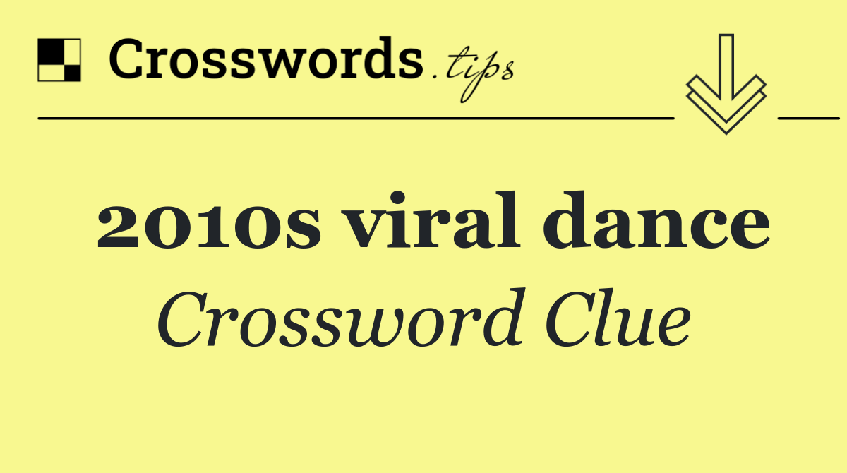 2010s viral dance