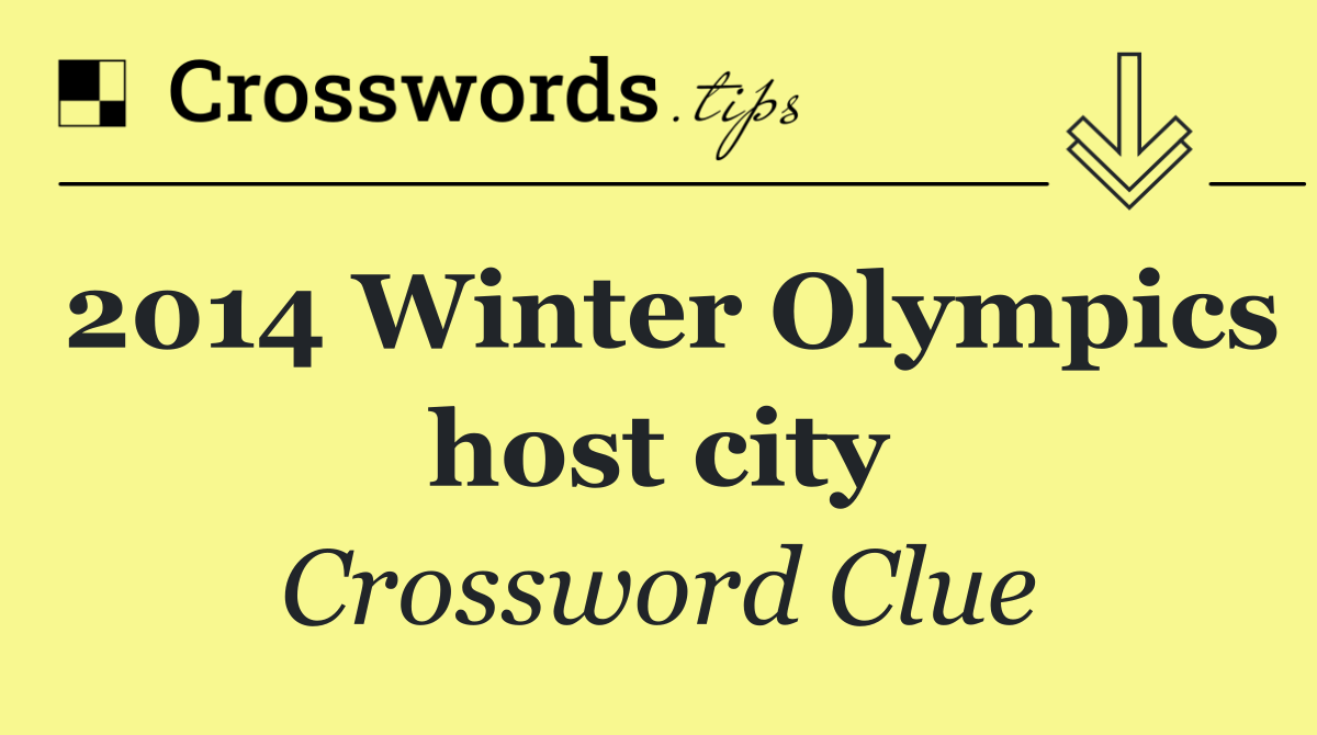 2014 Winter Olympics host city