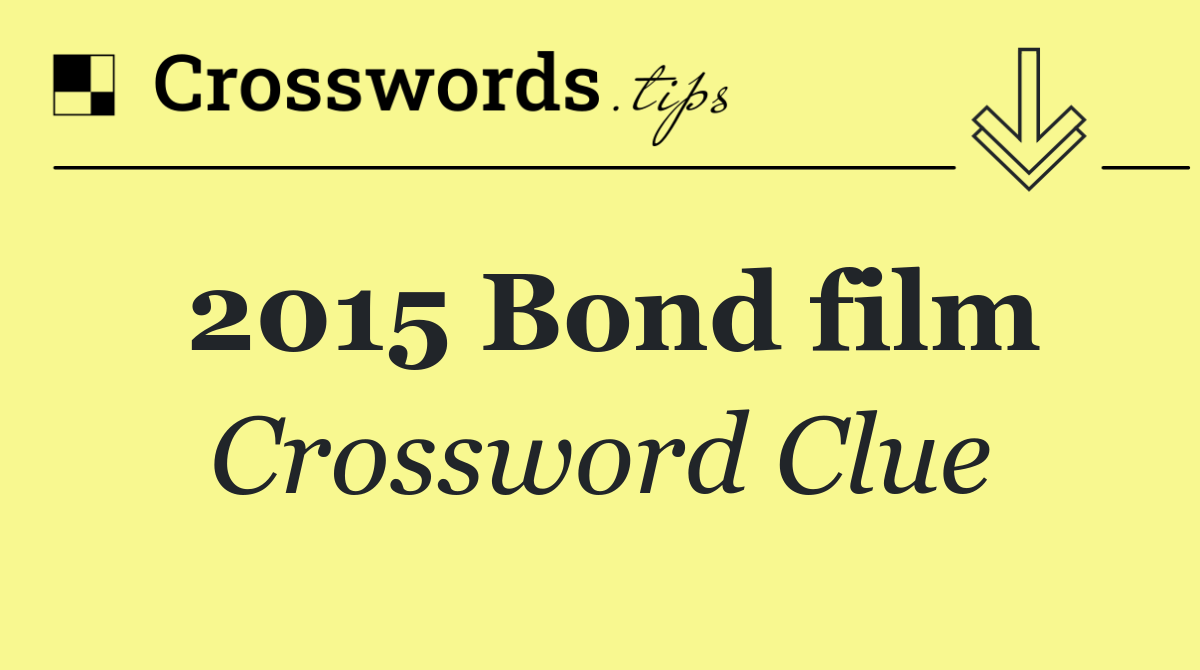 2015 Bond film