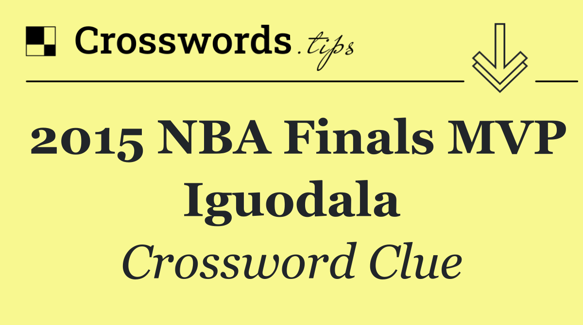 2015 NBA Finals MVP Iguodala