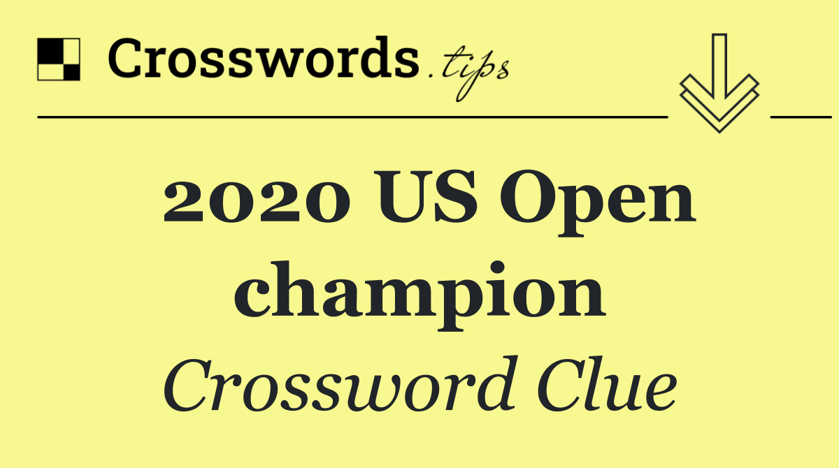 2020 US Open champion