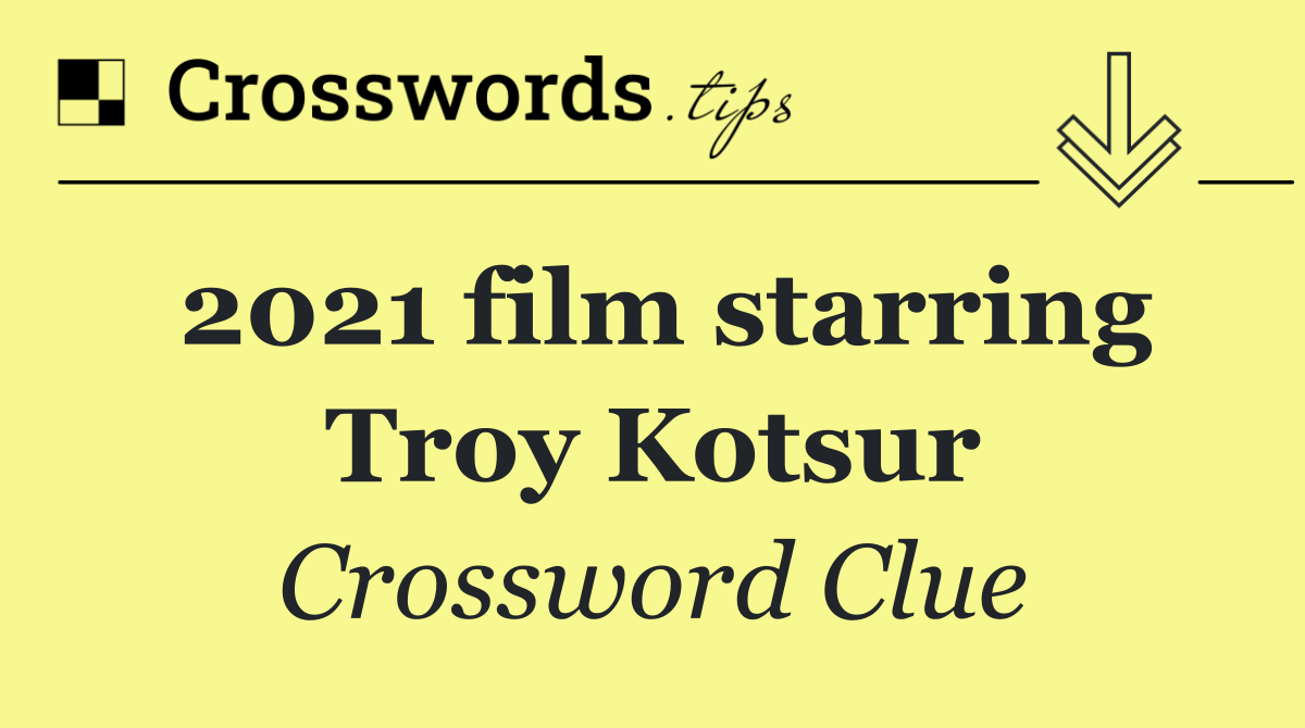2021 film starring Troy Kotsur