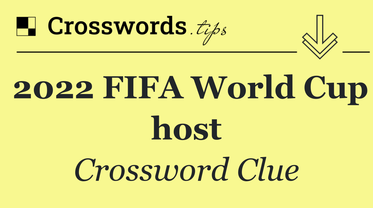 2022 FIFA World Cup host