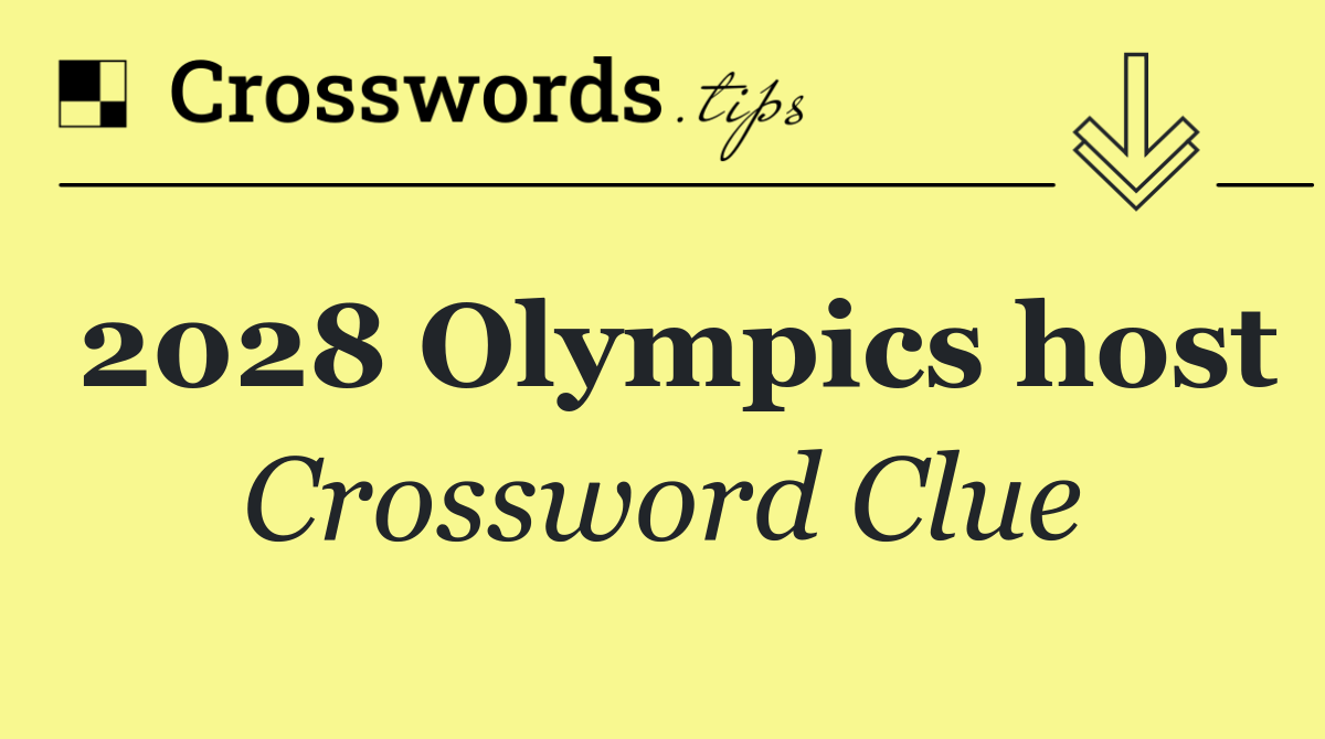 2028 Olympics host