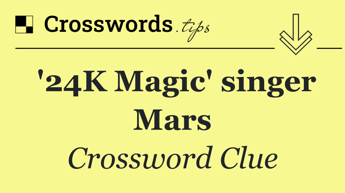 '24K Magic' singer Mars