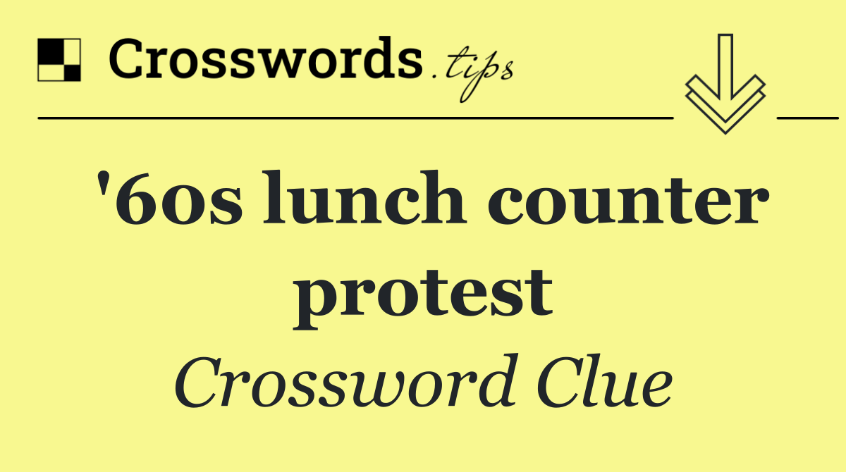 '60s lunch counter protest