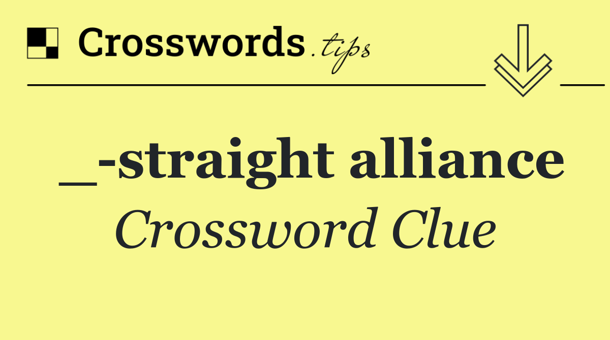 _ straight alliance