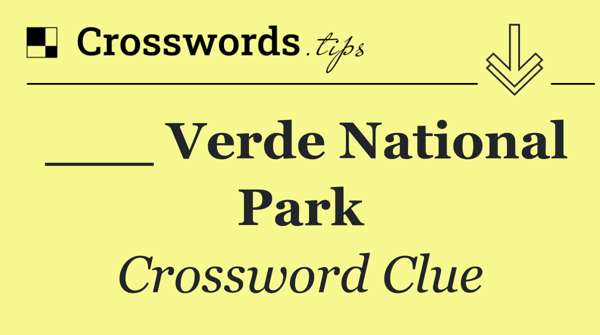 ___ Verde National Park