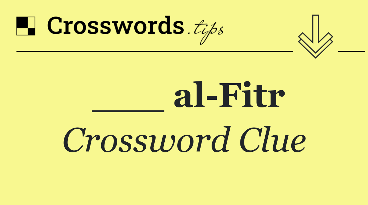 ___ al Fitr