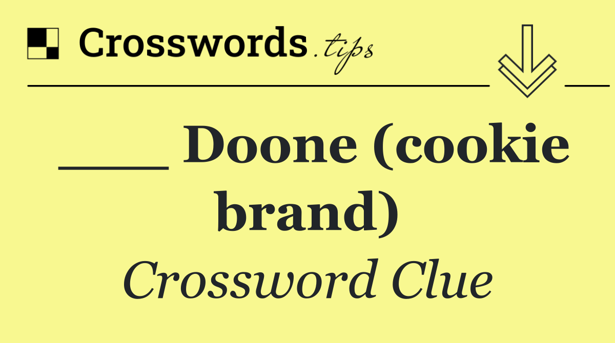 ___ Doone (cookie brand)