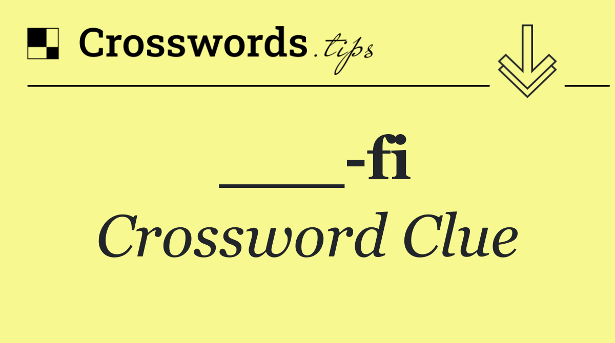 fi Crossword Clue Answer October 6 2024