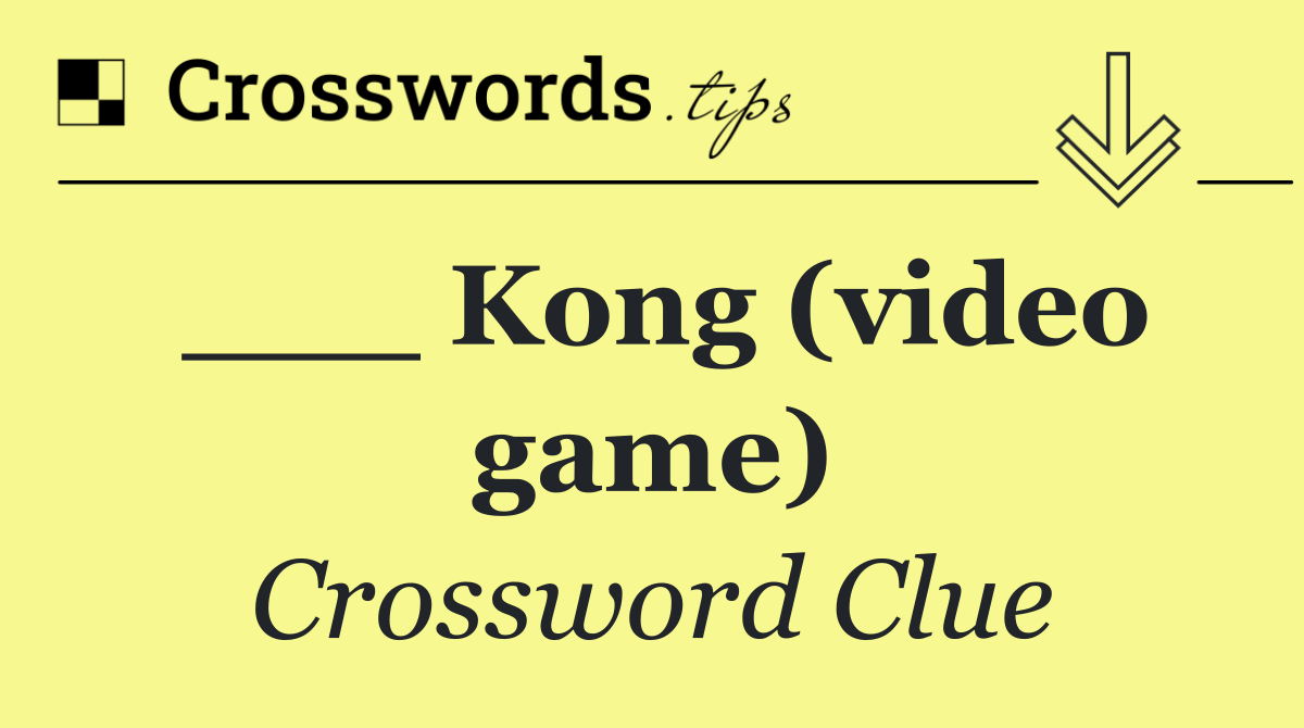 ___ Kong (video game)