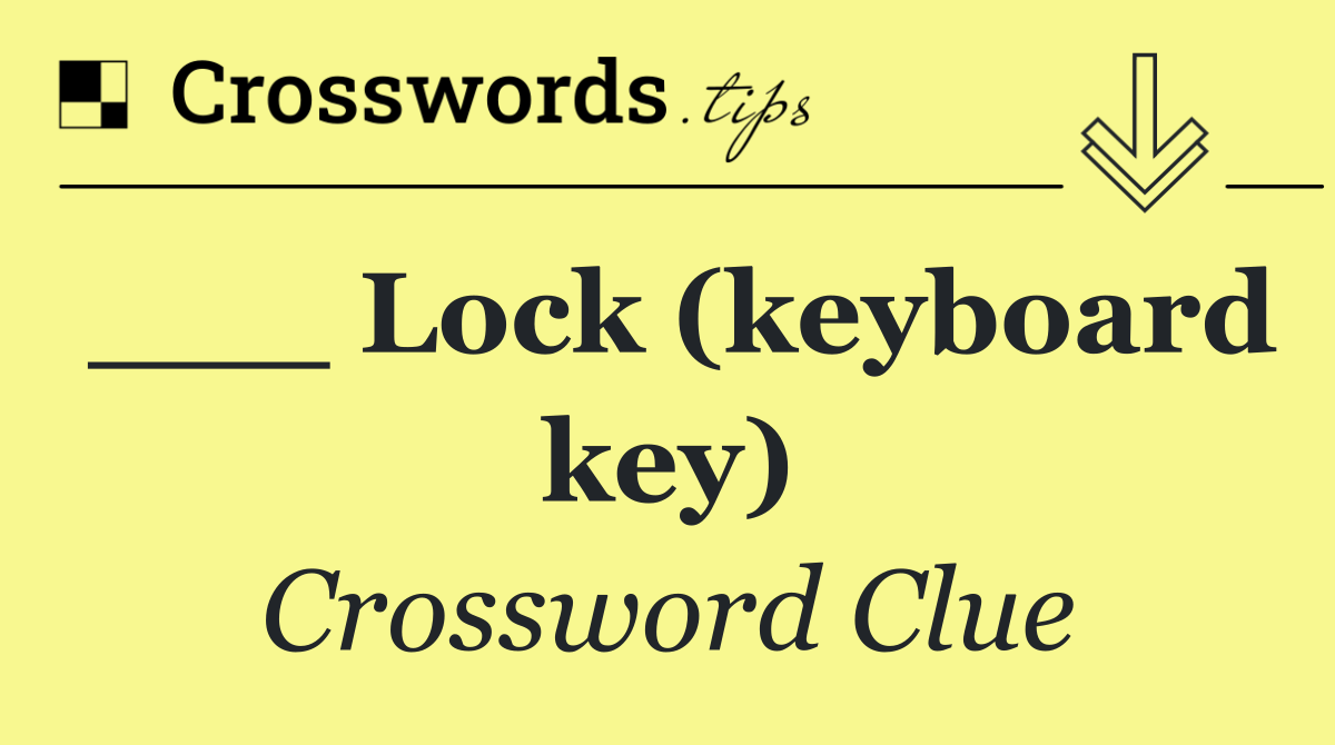 ___ Lock (keyboard key)