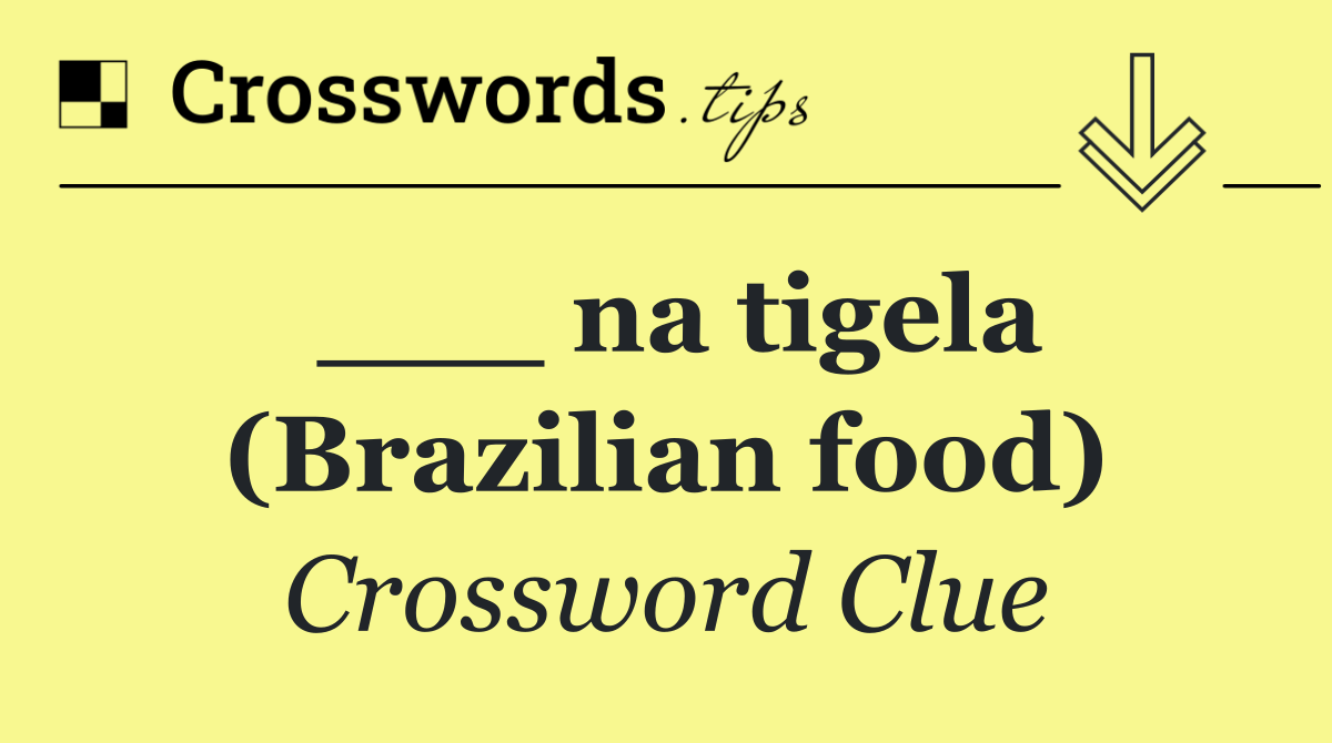 ___ na tigela (Brazilian food)