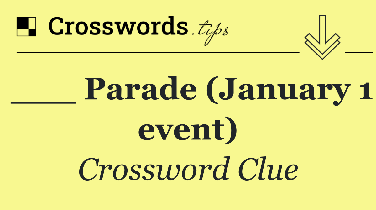 ___ Parade (January 1 event)
