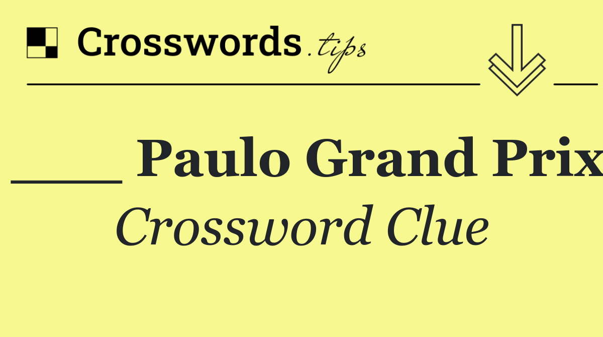 ___ Paulo Grand Prix
