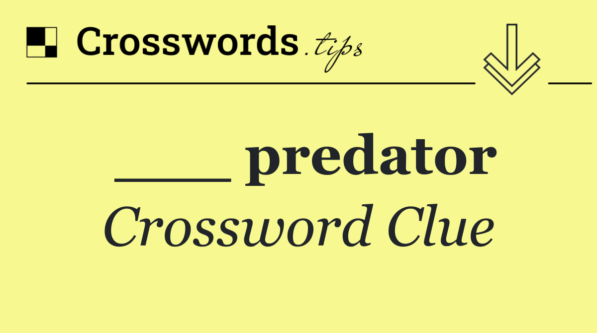 ___ predator