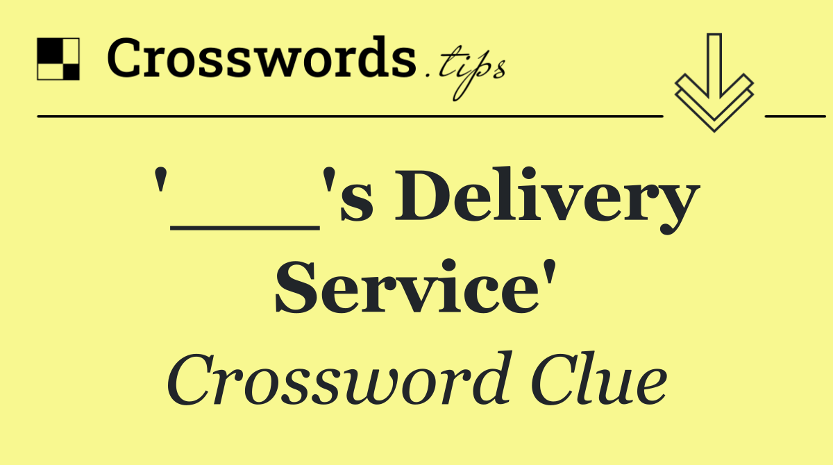 '___'s Delivery Service'