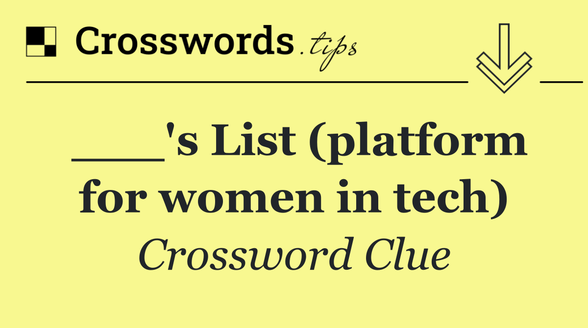 ___'s List (platform for women in tech)
