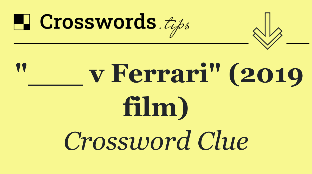 "___ v Ferrari" (2019 film)