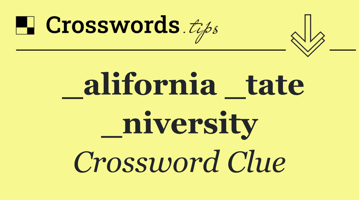 _alifornia _tate _niversity