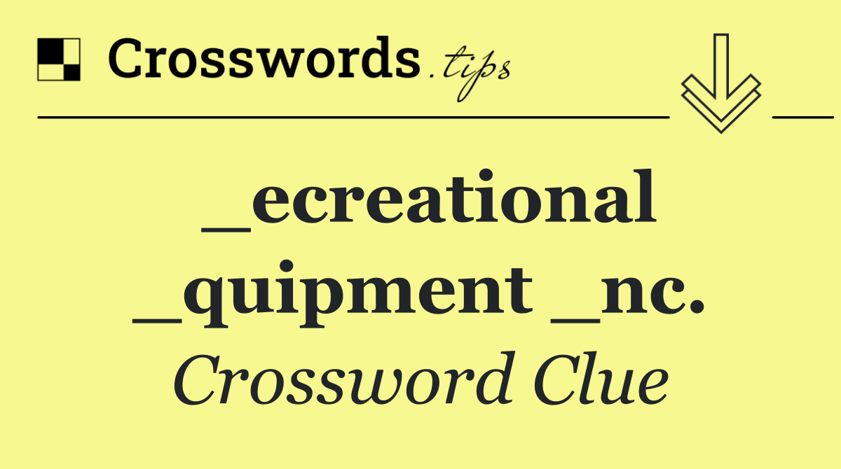 _ecreational _quipment _nc.