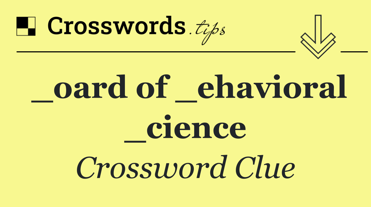 _oard of _ehavioral _cience