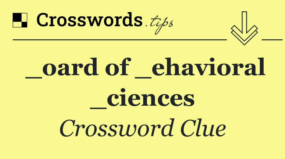 _oard of _ehavioral _ciences
