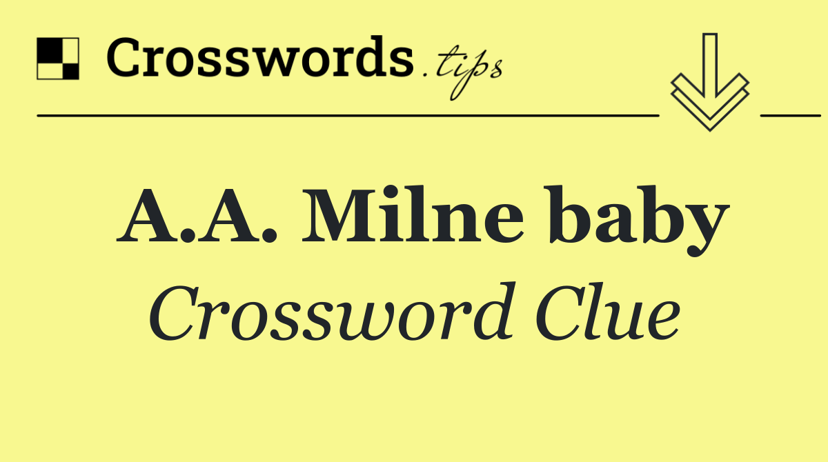 A.A. Milne baby
