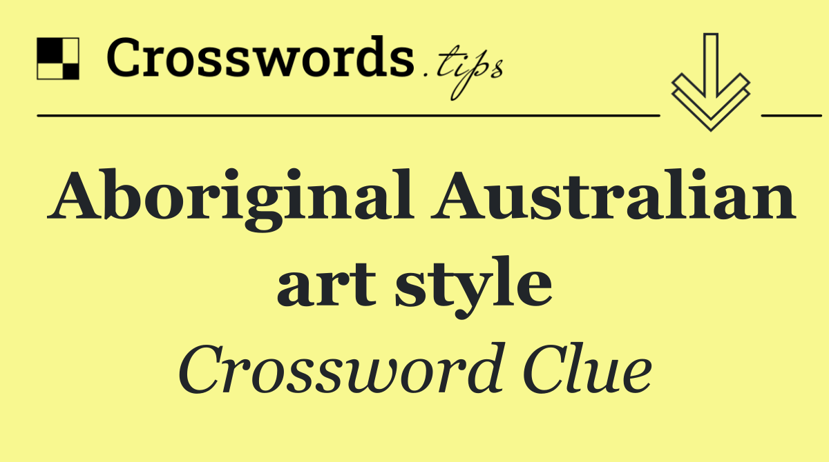 Aboriginal Australian art style