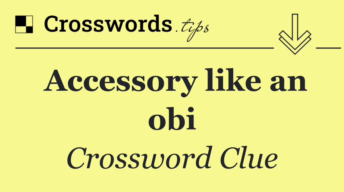 Accessory like an obi