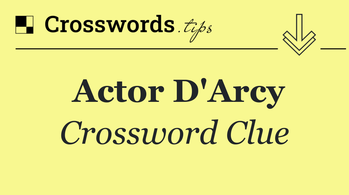 Actor D'Arcy