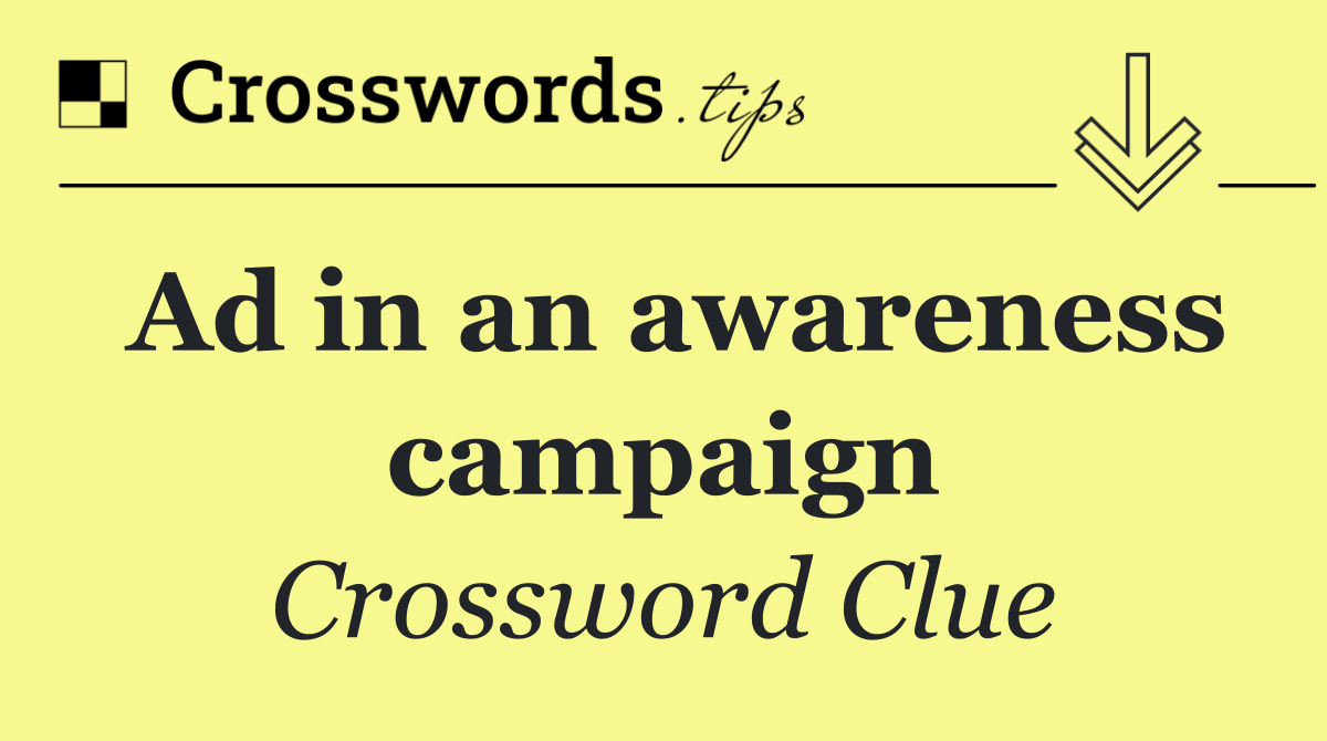 Ad in an awareness campaign