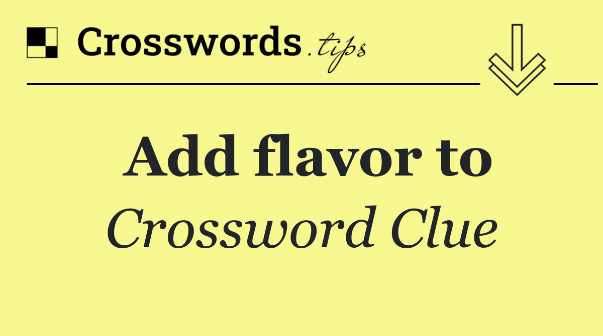 Add flavor to