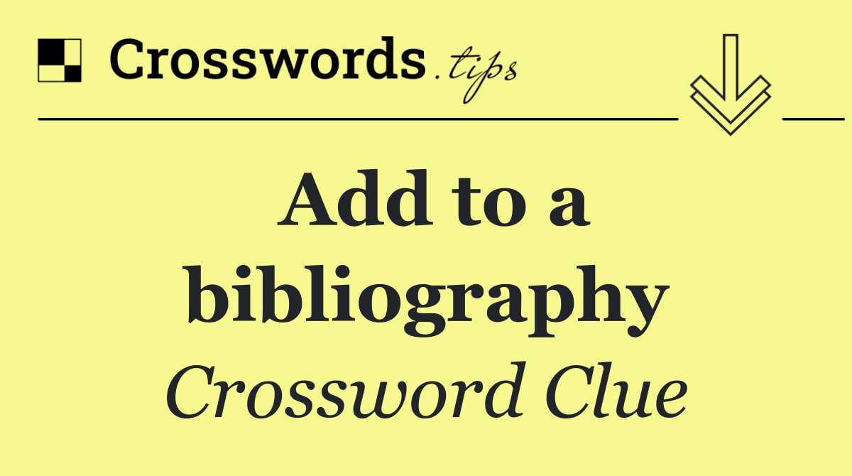 Add to a bibliography