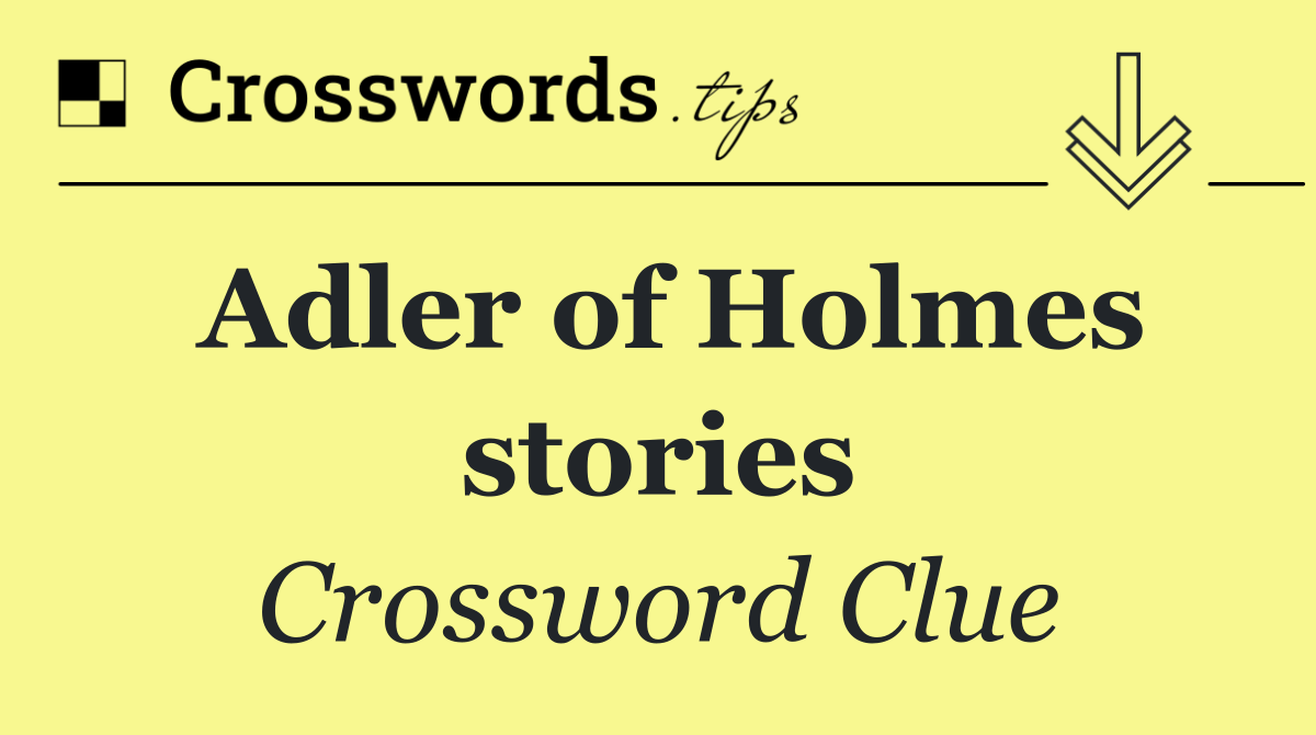 Adler of Holmes stories