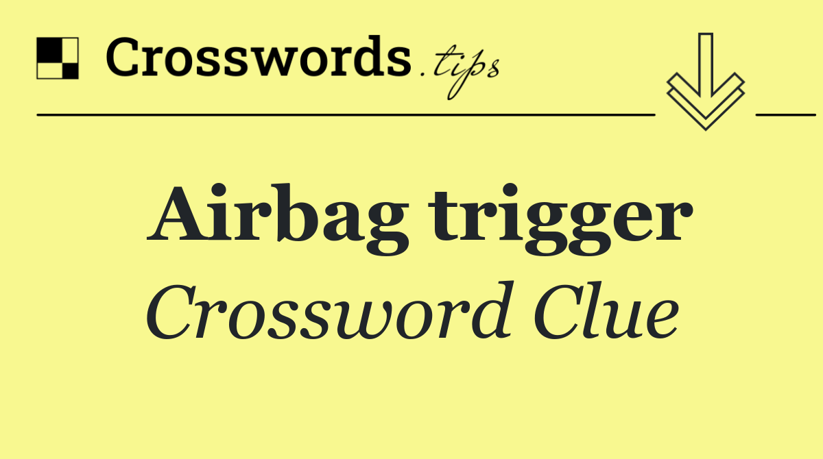 Airbag trigger